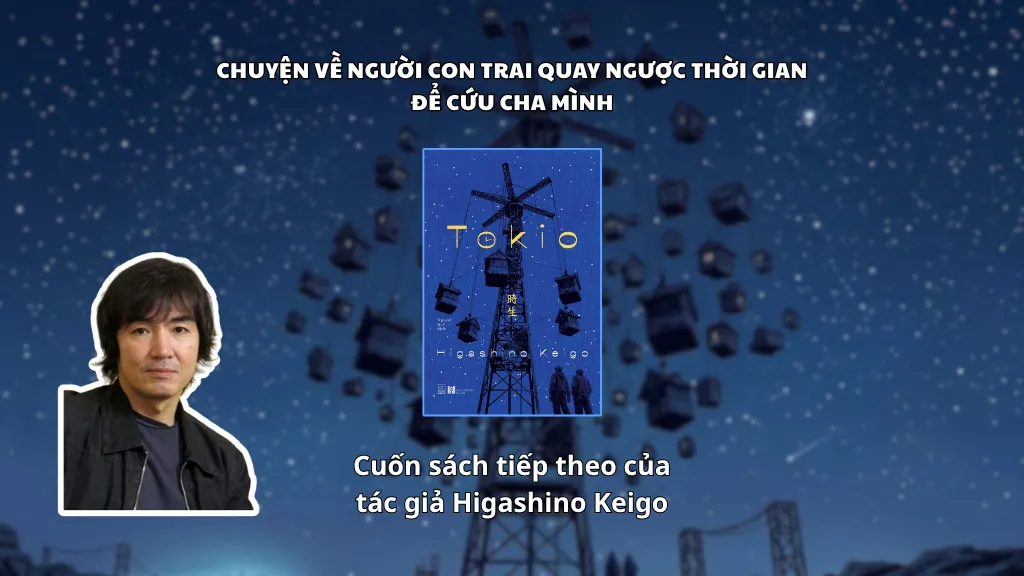 Tokio: Chuyện về người con trai quay ngược thời gian để cứu cha mình