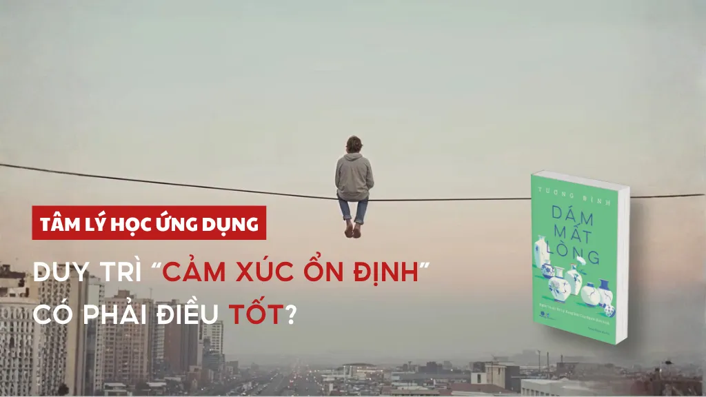 "Dám mất lòng" của Tương Bình: khi cố tỏ ra "ổn" mới chính là vấn đề