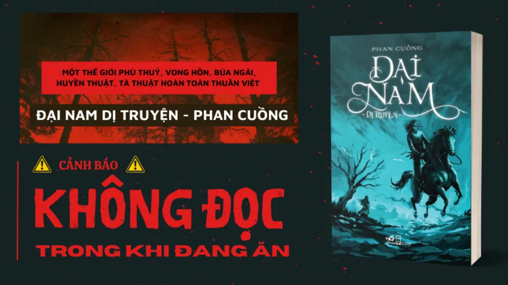 "ĐẠI NAM DỊ TRUYỆN" - một phiên bản dã sử kinh dị Việt thấm đẫm văn hoá dân gian